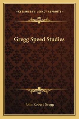 Gregg Speed Studies 1162724994 Book Cover