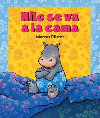 Nilo Se Va a la Cama 0735823146 Book Cover