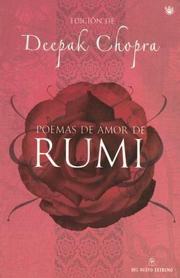 Poemas de Amor de Rumi / The Love Poems of Rumi... [Spanish] 9871068220 Book Cover