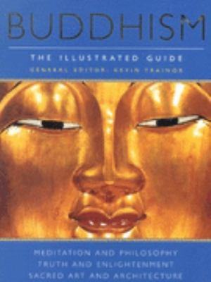 Buddhism : The Illustrated Guide 190329620X Book Cover