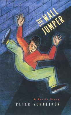 The Wall Jumper: A Berlin Story 0226739414 Book Cover