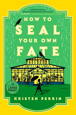How to Seal Your Own Fate [Large Print] B0DBKKZN6X Book Cover