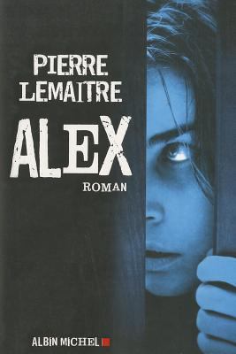 Alex [French] 2226218777 Book Cover
