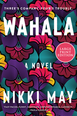 Wahala [Large Print] 0063211009 Book Cover