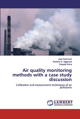 Air quality monitoring methods with a case stud... 6200475253 Book Cover
