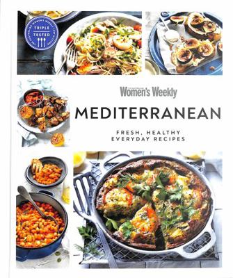 Australian Women's Weekly Mediterranean: Fresh,... 0241510155 Book Cover