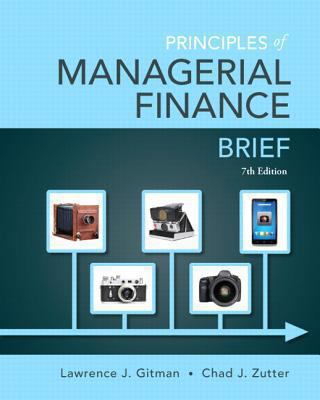 Principles of Managerial Finance, Brief (7th Ed... 0133546403 Book Cover