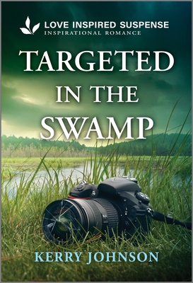 Targeted in the Swamp 1335957677 Book Cover