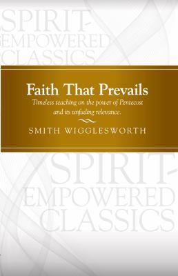 Faith That Prevails 1607314444 Book Cover