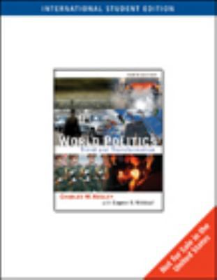 WORLD POLITICS: TREND & TRANSFORMATION (ISE) 0495007323 Book Cover