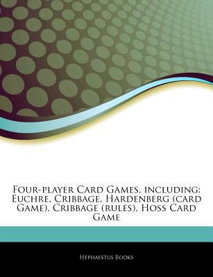 Paperback Articles on Four-Player Card Games, Including : Euchre, Cribbage, Hardenberg (card Game), Cribbage (rules), Hoss Card Game Book