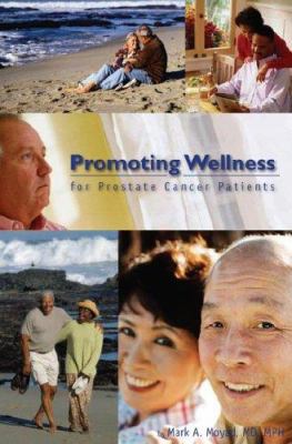 Promoting Wellness for Prostate Cancer Patients 193084204X Book Cover