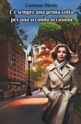 C'è sempre una prima volta per una seconda occa... [Italian] B0BMJS4TVR Book Cover