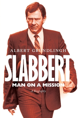 Slabbert - Man on a Mission 1776190378 Book Cover