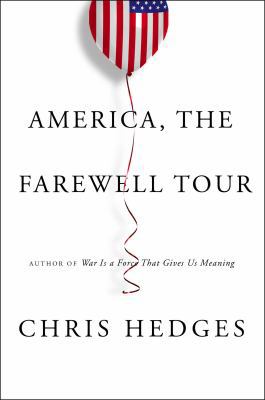 America, The Farewell Tour 0735275955 Book Cover