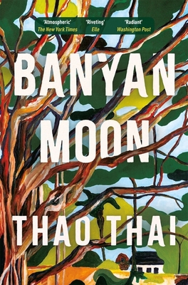 Quercus Publishing Banyan Moon A sweeping histo... 1529431999 Book Cover