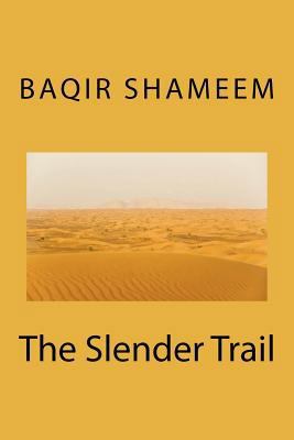 The Slender Trail 1467963089 Book Cover