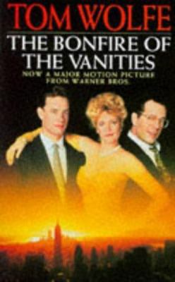 The Bonfire of the Vanities [Spanish] 0330296337 Book Cover