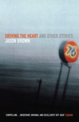 Driving The Heart 0099283441 Book Cover