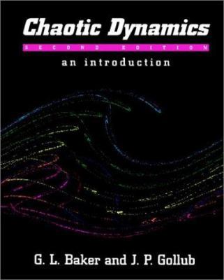 Chaotic Dynamics: An Introduction 0521471060 Book Cover
