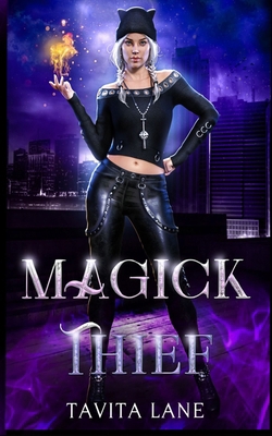 Magick Thief B0D48GMKZY Book Cover