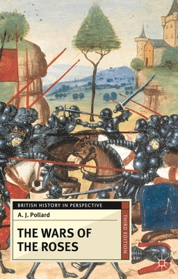 The Wars of the Roses 0230368514 Book Cover