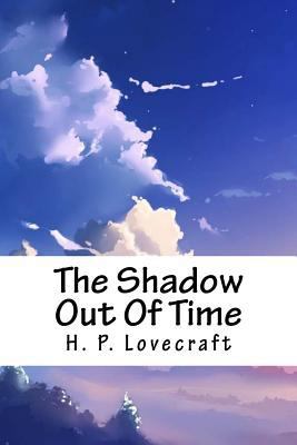 The Shadow Out of Time 1718860560 Book Cover