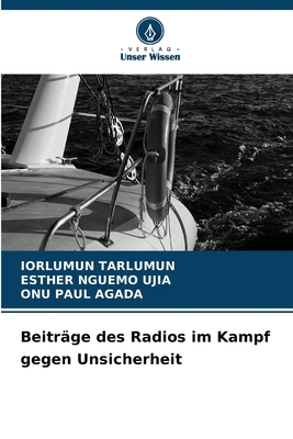 Beiträge des Radios im Kampf gegen Unsicherheit [German] 6208579732 Book Cover