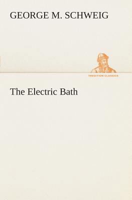 The Electric Bath 3849506142 Book Cover