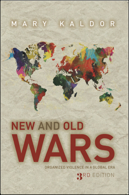 New & Old Wars: Organized Violence in a Global Era 080478549X Book Cover