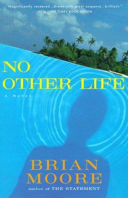 No Other Life (William Abrahams Book) 0452278783 Book Cover