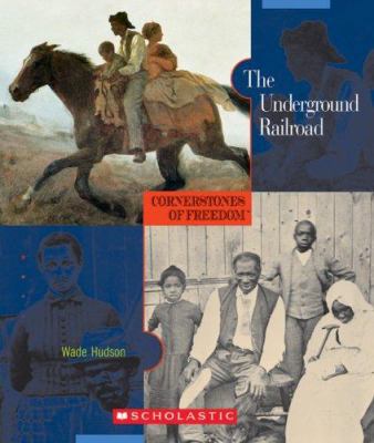 The Underground Railroad 0531187705 Book Cover