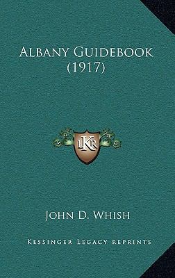 Albany Guidebook (1917) 1165290960 Book Cover