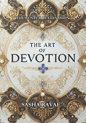 The Art of Devotion: Divine Affirmations for Po... B0DR5Y2RTL Book Cover