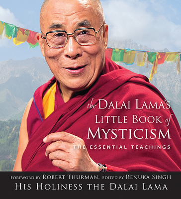 Dalai Lama's Little Book of Mysticism: The Esse... 157174780X Book Cover