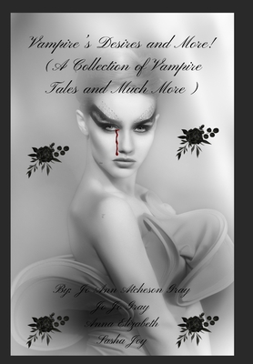 Vampire's Desires and More! B0DCWYP9JZ Book Cover