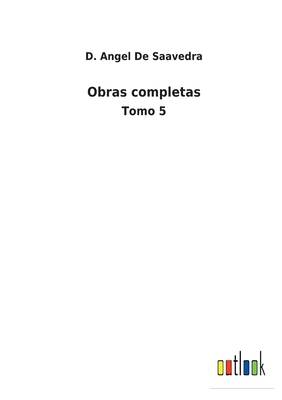 Obras completas: Tomo 5 [Spanish] 375248893X Book Cover