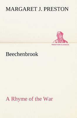 Beechenbrook A Rhyme of the War 3849165477 Book Cover