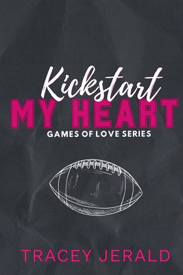 Kickstart My Heart 1959299638 Book Cover