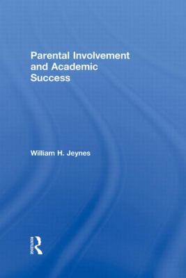 Parental Involvement and Academic Success 041599053X Book Cover