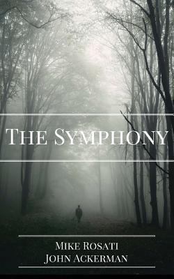 The Symphony 1544667361 Book Cover