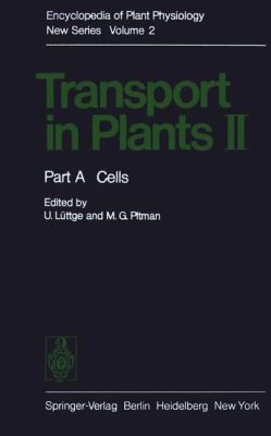 Transport in Plants II: Part A Cells (Encyclope... 354007452X Book Cover