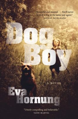 Dog Boy 1554683734 Book Cover