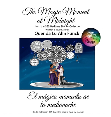 The Magic Moment at Midnight 1957763248 Book Cover