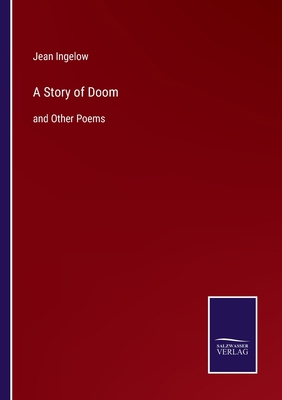 A Story of Doom: and Other Poems 375256346X Book Cover