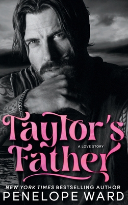 Taylor's Father 1966867182 Book Cover