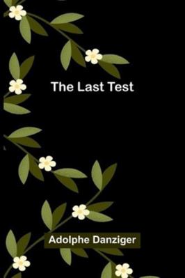 The Last Test 9373055968 Book Cover