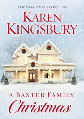 A Baxter Family Christmas 1451687575 Book Cover