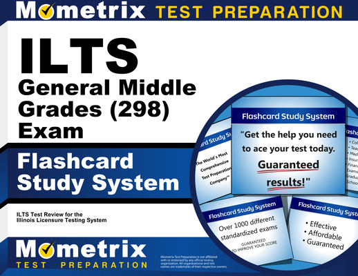 ILTS General Middle Grades (5-8) (298) Exam Fla... 1516710177 Book Cover