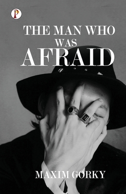 The Man Who was Afraid 9355462301 Book Cover
